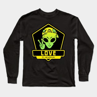 Love is Universal Peaceful Alien Long Sleeve T-Shirt